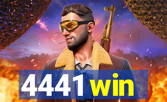 4441 win